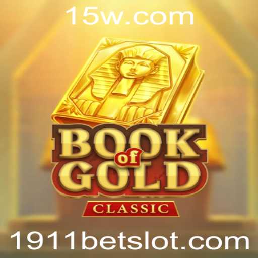 Explorando o Jogo BookOfGoldClassic e o Conceito de 1911bet