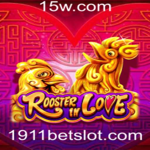 Descubra RoosterInLove: O Jogo de Estratégia que Conquistou 1911bet